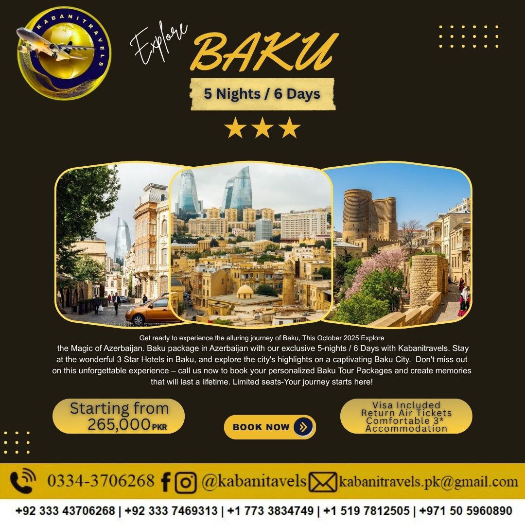 Explore Baku — 5 Nights / 6 Days